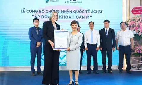 Tập đoàn y khoa Hoàn Mỹ đạt chuẩn quốc tế ACHSI toàn diện