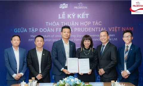 FPT và Prudential Việt Nam ký kết biên bản hợp tác chiến lược