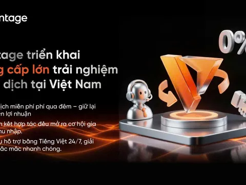 Vantage Việt Nam chính thức ra mắt tính năng Miễn Phí Qua Đêm, hệ thống IB cải tiến và hỗ trợ khách hàng 24/7