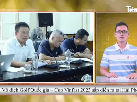 Chuyển động golf: Khởi động Giải Vô địch golf Quốc gia – Cúp VinFast lần thứ hai - năm 2023