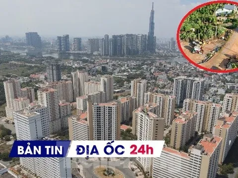 Địa ốc 24H: Thị trường bất động sản hạ nhiệt; 'tối hậu thư' dự án 1.800 tỷ đồng