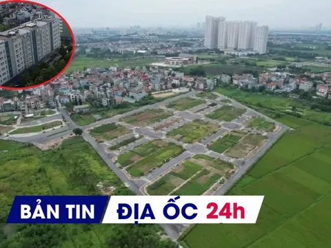 Địa ốc 24H: Cho thuê nhà tái định cư bỏ hoang; dòng tiền 'tháo chạy' khỏi đất nền